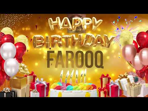 Farooq - Happy Birthday Farooq