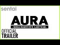 Aura Official Trailer