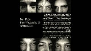 Mr. Pips - Diz Man [Deep-X Recordings] [Micro Tech-House, Minimal Techno, Dub Techno]