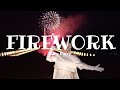Firework Katy Perry Lyrics