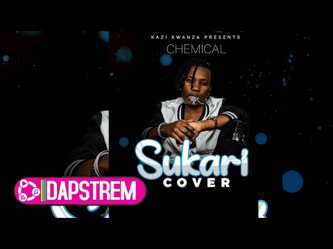 Chemical ft Zuchu - Sukari (Audio Cover)