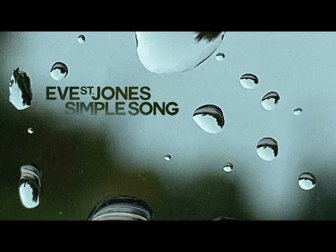 Simple Song - Eve St. Jones