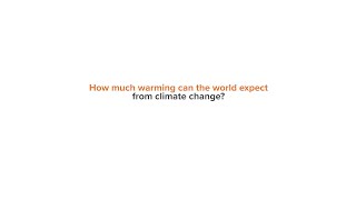 Reisinger: How much warming can the world expect from climate change?