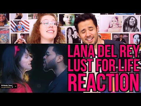 Lana Del Rey - Lust for Life - Music Video - REACTION - Ft. The Weeknd