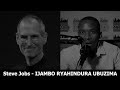 Steve Jobs (Igice Cya 4) - IJAMBO RYAHINDURA UBUZIMA EP457