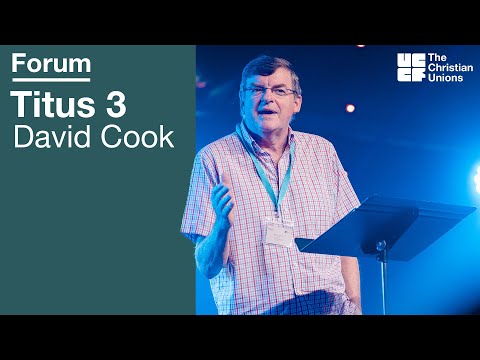Forum 2022: Titus 3 - David Cook