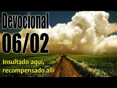 Insultado aquí, recompensado allí. Devocional John Piper Solid Joys 06/02