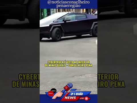 Cybertruck é visto no interior de Minas Gerais, nas ruas de Conselheiro Pena.