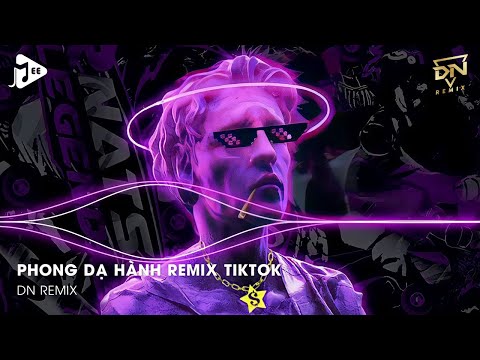 Phong Dạ Hành Remix TikTok - Face Nu'est Remix - Lonely Remix - Nhạc Hot TikTok Hiện Nay Remix