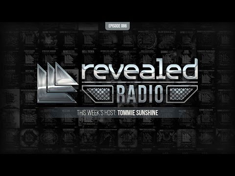 Revealed Radio 086 - Tommie Sunshine