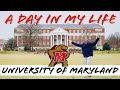 A Day In My Life at University of Maryland | UMD