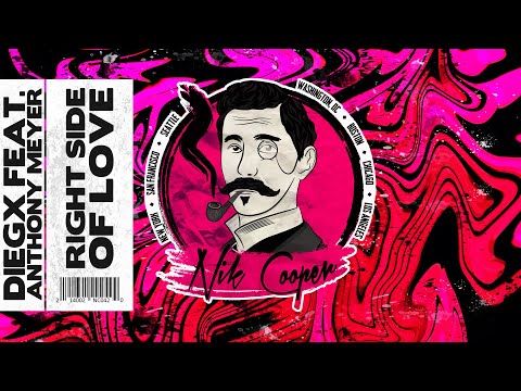Diegx - Right Side Of Love (feat. Anthony Meyer)