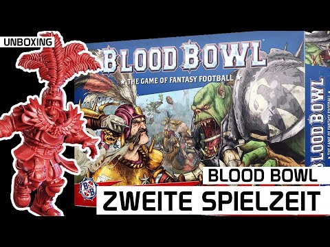 Unboxing: Blood Bowl | Edition: Zweite Spielzeit  | DICED