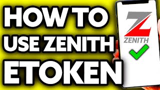 How To Use Zenith eToken App (2024)