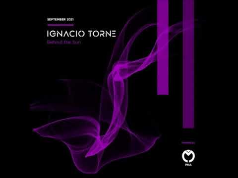 Ignacio Torne - Behind The Sun - September 2021