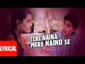 Tere Naina Mere Naino Se Lyrical Video Bhrashtachar Suresh Wadkar Anuradha Paudwal Shilpa S