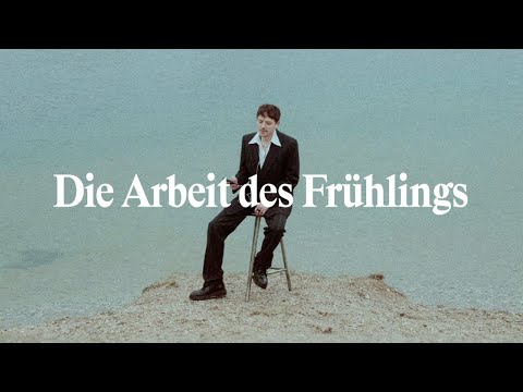 Oehl – Die Arbeit des Frühlings (Official Video)