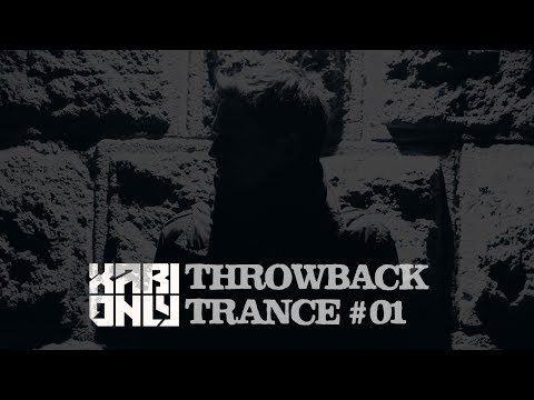 XABI ONLY - Throwback Trance #01