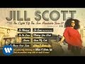 Jill Scott - When I Wake Up