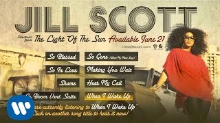 Jill Scott - When I Wake Up
