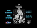 Judy Garland & NOEL COWARD their complete Redbook CELEBRITY DIALOGUE series. Episodes 1 - 5 upgraded