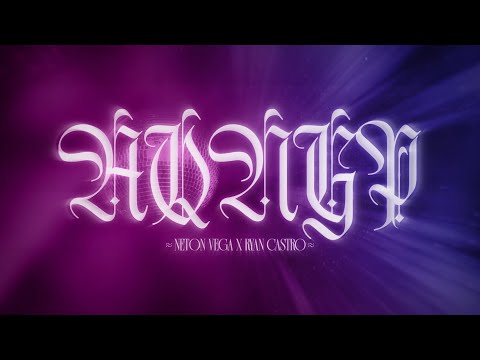 Neton Vega, Ryan Castro - AQNGP (Video Lyric)