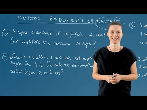 Metoda reducerii la unitate - Partea a 2-a - Matematica - Clasa a V-a