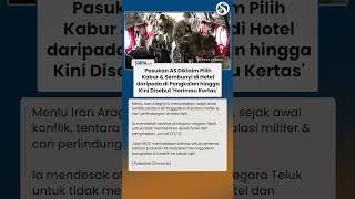 IRAN KLAIM Pasukan AS Pilih Sembunyi di Hotel daripada di Pangkalan, Araghchi: Harimau Kertas!