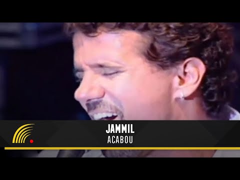 Acabou - Jammil e Uma Noites