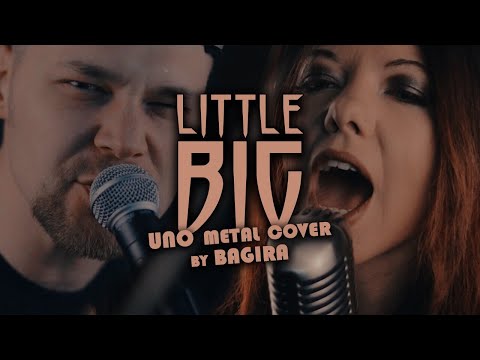 Bagira —  Uno // Little Big Metal cover