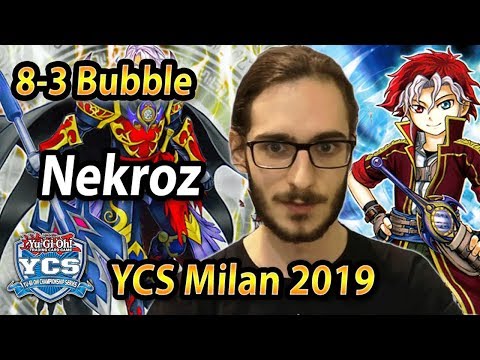 Nekroz (8-3 Bubble) DECK PROFILE | YCS Milan 2019
