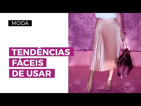 TENDÊNCIAS DE MODA FÁCEIS DE USAR | Camila Gaio