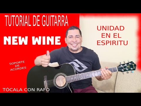 Unidad En El Espíritu - New Wine