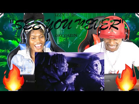 "SEE YOU NEVER" Izzy X Dayymein | REACTION 🔥🔥🔥