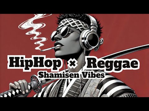 Rhythm & Roots | Shamisen × Reggae × Hiphop | The Perfect Beat to Keep You Moving Forward