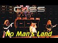 CJSS " No Man's Land" Live!