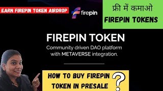 🔥 Firepin Airdrop🚀Fire pin token presale , How to buy Firepin token in presale,fire pin token review