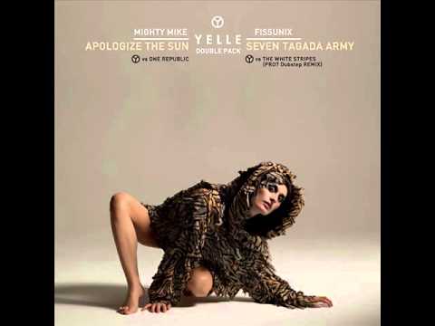 Mighty Mike - Apologize the sun (Yelle / One Republic)
