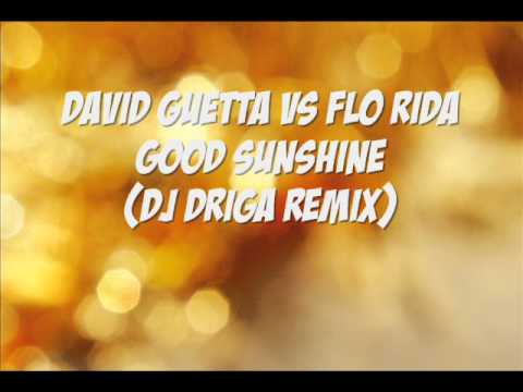 DJ DRIGA - Good Sunshine (Mash Up)