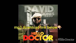 Download lagu Hello doctor by David Jones David djd mp3
