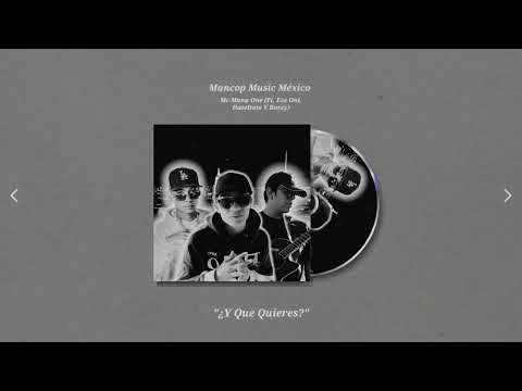 Mc Manu One - "¿Y Que Quieres?" - (Ft. @EseOni, @DateDateOfficial Y Rossy Luna)