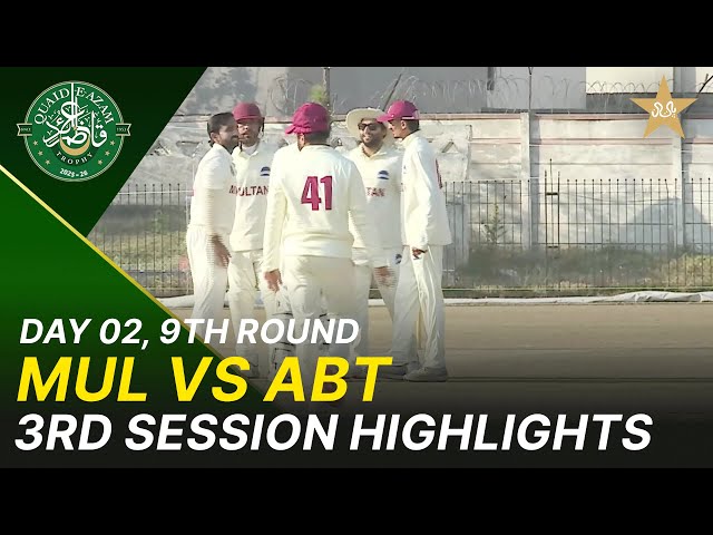 3rd Session Highlights | MUL vs ABT | Day 2 | QeAT 2025-26 | PCB | M2P1J