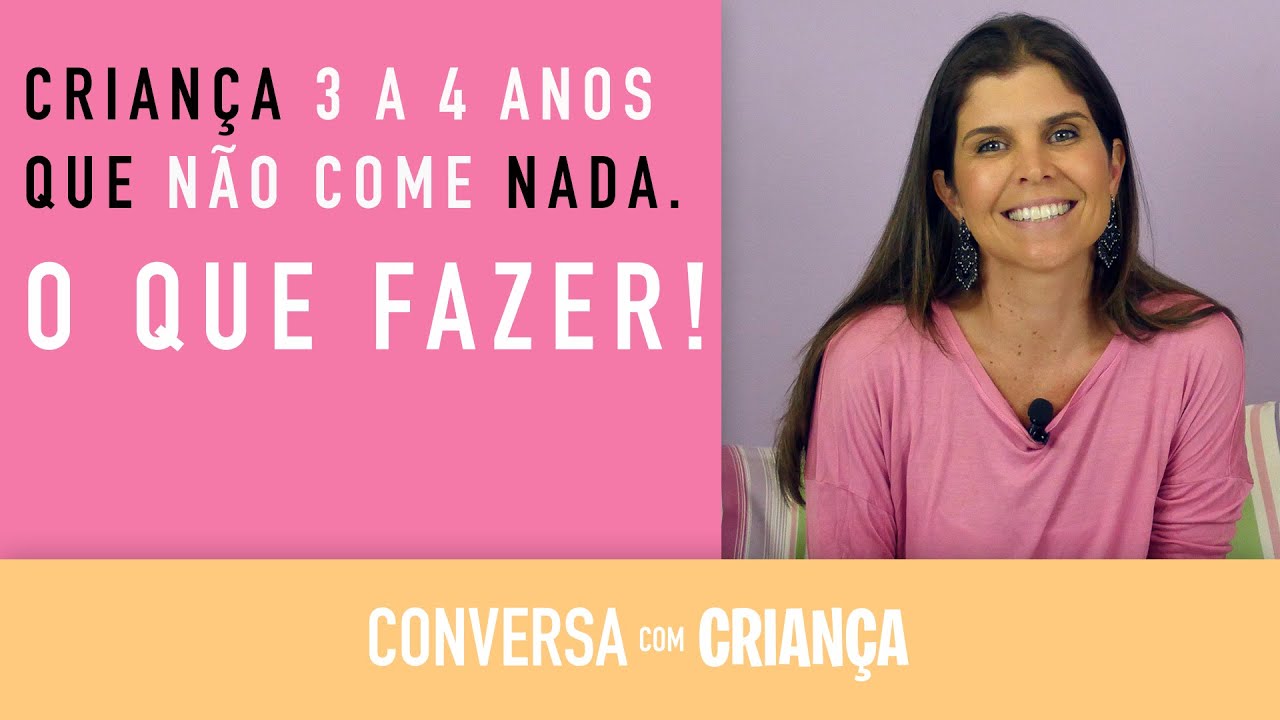 Alimentação Infantil - Meu filho não Come Educação Infantil