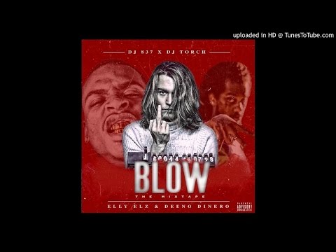 Deeno Dinero x Elly Elz - Blow (Prod By MetroBoomin)
