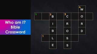 Who am I | Bible Crossword | ScripQuiz