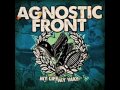 Until The Day I Die - Agnostic Front