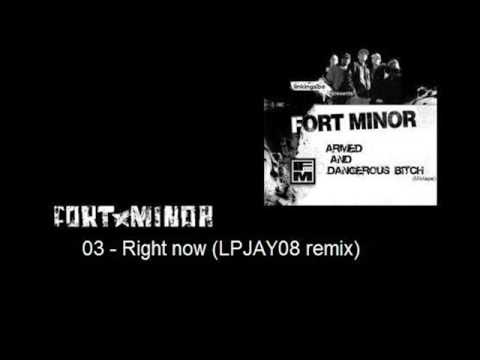 Fort Minor - Right now (LPJAY08 remix)