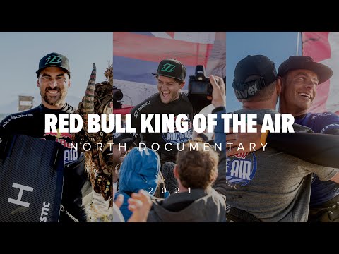 Red Bull King Of The Air Documentary 2021