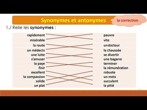 les synonymes et les antonymes des mots exercices avec la correction
