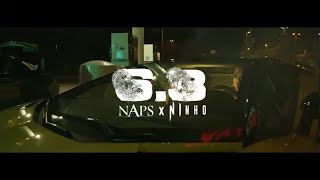 NAPS (feat.Ninho) 6.3 (PAROLE,LYRICS)